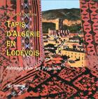 Couverture du livre « Tapis d'Algérie en Lodévois : héritage d'un art populaire » de Bernard Derrieu aux éditions Domens