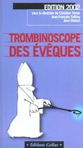 Couverture du livre « Trombinoscope des eveques ; edition 2002 » de  aux éditions Golias