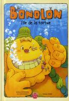 Couverture du livre « Bonolon ; l'île de la tortue » de Seibou Kitahara et Go Nagayama et Tetsuo Hara aux éditions Nobi Nobi