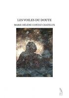 Couverture du livre « LES VOILES DU DOUTE » de Marie-Helene Contat aux éditions Thebookedition.com