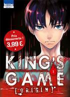 Couverture du livre « King's game origin Tome 1 » de Nobuaki Kanazawa aux éditions Ki-oon
