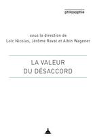 Couverture du livre « La valeur du désaccord » de Ravat/Wagener aux éditions Editions De La Sorbonne