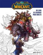 Couverture du livre « Warcraft : un livre de coloriage pour adultes » de  aux éditions Mana Books