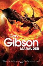 Couverture du livre « Marauder » de Gibson Gary aux éditions Pan Macmillan