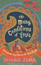 Couverture du livre « The many conditions of love » de Farahad Zama aux éditions Abacus