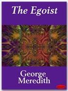 Couverture du livre « The Egoist » de George Meredith aux éditions Ebookslib