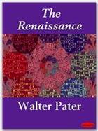 Couverture du livre « The Renaissance » de Walter Pater aux éditions Ebookslib