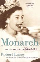 Couverture du livre « Monarch » de Robert Lacey aux éditions Free Press