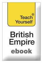 Couverture du livre « Teach Yourself The British Empire Ebook Epub » de Lynch Michael aux éditions Hodder Education Digital