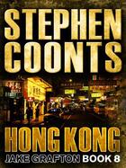 Couverture du livre « Hong Kong » de Stephen Coonts aux éditions Orion