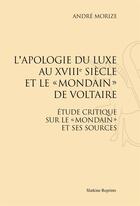 Couverture du livre « L'apologie du luxe au XVIIIe siècle et le 