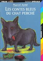 Couverture du livre « Les contes bleus du chat perche » de Marcel Aymé aux éditions Gallimard-jeunesse
