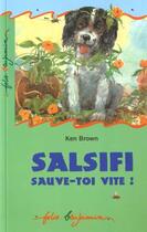 Couverture du livre « Salsifi, sauve-toi vite ! » de Ken Brown aux éditions Gallimard-jeunesse