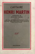 Couverture du livre « L'affaire henri martin » de Collectif Gallimard aux éditions Gallimard (patrimoine Numerise)