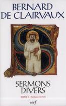 Couverture du livre « Sermons divers Tome 3 » de Bernard De Clairvaux aux éditions Cerf