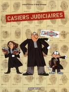Couverture du livre « Casiers judiciaires Tome 1 » de Diego Aranega et Lefred Thouron aux éditions Dargaud
