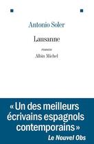 Couverture du livre « Lausanne » de Antonio Soler aux éditions Albin Michel