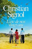 Couverture du livre « L'été de nos 20 ans » de Christian Signol aux éditions Albin Michel