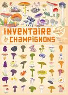 Couverture du livre « Inventaire illustré des champignons » de Aladjidi/Tchoukriel aux éditions Albin Michel