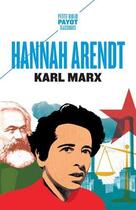 Couverture du livre « Karl Marx » de Hannah Arendt aux éditions Payot