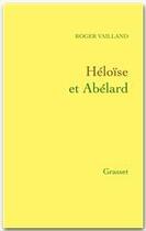 Couverture du livre « Héloïse et Abélard » de Roger Vailland aux éditions Grasset Et Fasquelle