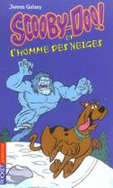 Couverture du livre « Scooby-doo et l'homme des neiges - vol07 » de Gelsey James aux éditions Pocket Jeunesse