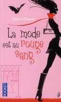 Couverture du livre « La mode est au rouge sang » de Stivers Valerie aux éditions Pocket