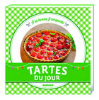 Couverture du livre « Tartes du jour » de Jean Etienne aux éditions Mango