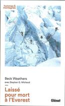 Couverture du livre « Laissé pour mort à l'Everest » de Beck Weathers et Stephen G. Michaud aux éditions Glenat