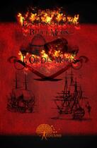 Couverture du livre « Les insoumis du Black Moon t.2 ; l'or des morts » de Dao Humeau aux éditions Edilivre