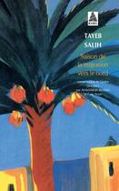 Couverture du livre « Saison de la migration vers le nord » de Tayeb Salih aux éditions Actes Sud