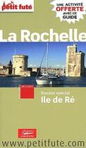 Couverture du livre « La Rochelle (édition 2012) » de  aux éditions Le Petit Fute