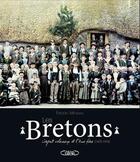 Couverture du livre « Les Bretons ; l'esprit valeureux et l'âme fière (1870-1970) » de Frederic Morvan aux éditions Michel Lafon