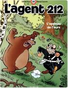 Couverture du livre « L'agent 212 Tome 15 : l'appeau de l'ours » de Daniel Kox et Raoul Cauvin aux éditions Dupuis