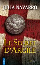 Couverture du livre « Le secret d'argile » de Julia Navarro aux éditions City Editions