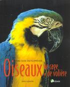 Couverture du livre « Oiseaux De Cage Et De Voliere » de Alderton David aux éditions Artemis