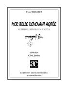 Couverture du livre « Mer belle devenant agitée » de Yvon Taburet aux éditions Art Et Comedie