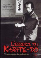 Couverture du livre « L'essence du karaté-dô » de Shigeru Egami aux éditions Budo