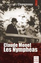 Couverture du livre « Les Nymphéas » de Georges Clemenceau aux éditions Paris