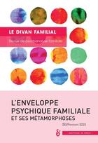 Couverture du livre « Les enveloppes psychiques familiales » de Loncan Anne (Dir.) aux éditions In Press