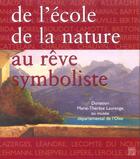 Couverture du livre « De l'ecole de la nature au reve symboliste » de  aux éditions Somogy