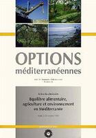 Couverture du livre « Equilibre alimentaire agriculture et environnement en mediterranee options mediterraneennes a 24 » de Dupuy aux éditions Ciheam