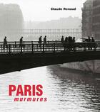 Couverture du livre « Paris murmures » de Claude Renaud aux éditions Alternatives