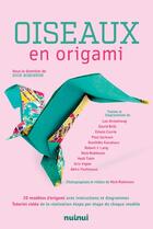 Couverture du livre « Oiseaux en origami » de Nick Robinson aux éditions Nuinui