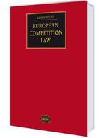 Couverture du livre « European competition law 2012 » de Louis Vogel aux éditions Lawlex