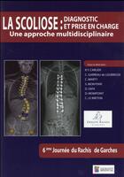 Couverture du livre « La scoliose: diagnostic et prise en charge ; une approche multidisciplinaire » de  aux éditions Sauramps Medical