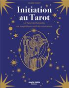 Couverture du livre « Initiation au tarot » de Helene Poisot aux éditions Marie-claire