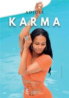 Couverture du livre « Karma » de Adjoie aux éditions Sydney Laurent