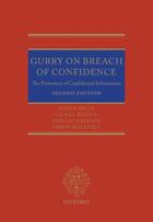 Couverture du livre « Gurry on Breach of Confidence: The Protection of Confidential Informat » de Malynicz Simon aux éditions Oup Oxford