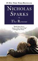 Couverture du livre « THE RESCUE » de Nicholas Sparks aux éditions Grand Central